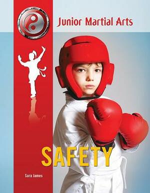 Safety by Sara James