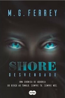 Shore - Desvendado by M.G. Ferrey