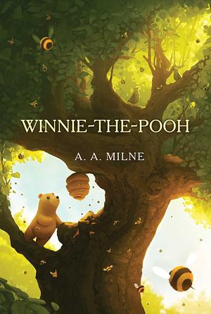 Winnie-the-Pooh by A.A. Milne