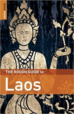 The Rough Guide to Laos by Jeff Cranmer, Steven Martin