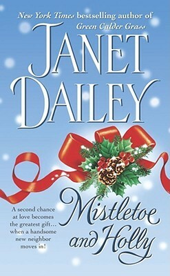 Mistletoe and Holly by Janet Dailey