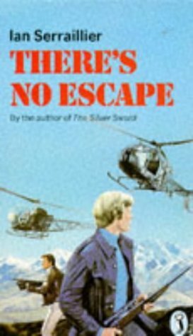 There's No Escape by Ian Serraillier