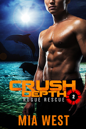 Crush Depth by Mia West
