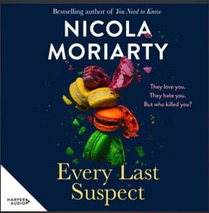 Every Last Suspect by Nicola Moriarty