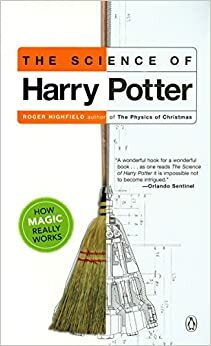 A Ciência e a Magia em Harry Potter by Roger Highfield