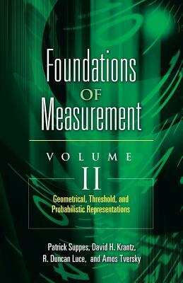 Geometrical, Threshold, and Probabilistic Representations by R. Duncan Luce, Patrick Suppes, David H. Krantz