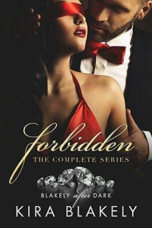 Forbidden: Series by Kira Blakely