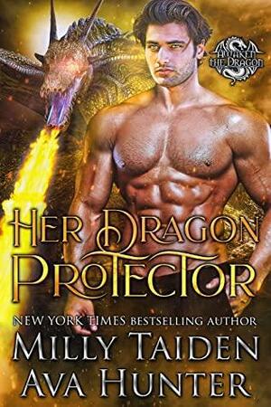 Her Dragon Protector by Milly Taiden, Ava Hunter