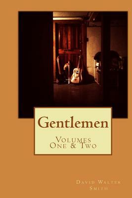 Gentlemen by David Walter Smith