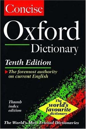 The Concise Oxford English Dictionary by Judy Pearsall, Judy Pearsall