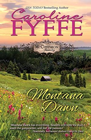 Montana Dawn (McCutcheon Family Series Book 1) by Caroline Fyffe