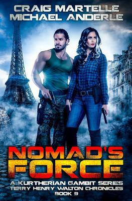 Nomad's Force by Michael Anderle, Craig Martelle