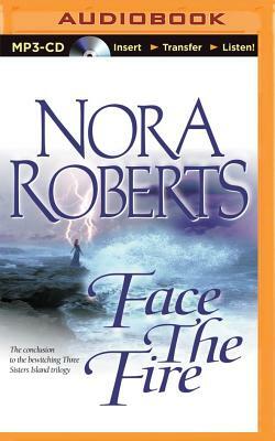 Face the Fire by Nora Roberts