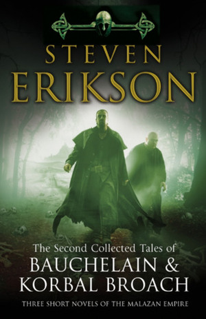 The Second Collected Tales of Bauchelain & Korbal Broach by Steven Erikson