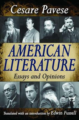 American Literature: Essays and Opinions by Cesare Pavese
