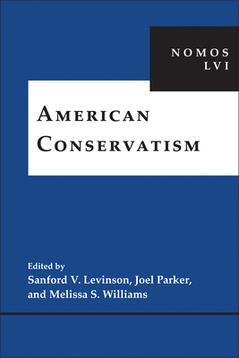 American Conservatism: Nomos LVI by 