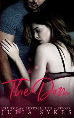 The Dom by Julia Sykes