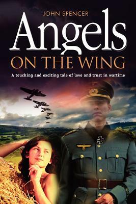 Angels on the Wing by John Spencer