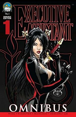 Executive Assistant Iris Omnibus Vol. 1 by Eduardo Francisco, David Wohl, John Starr, Teodoro Gonzalez, Ryan Odagawa, Alex Lei, Siya Oum