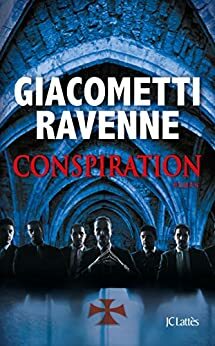 Conspiration by Eric Giacometti, Jacques Ravenne
