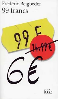 99 francs by Frédéric Beigbeder