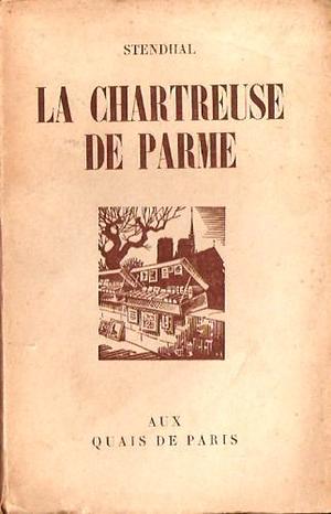 La Chartreuse de Parme by Stendhal