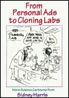 From Personal Ads to Cloning Labs: More Science Cartoons by Sidney Harris