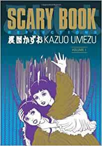 Scary Book Volume 1: Reflections by Kazuo Umezu (Umezz)