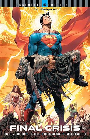 Final Crisis: DC Essential Edition by Grant Morrison, J.G. Jones