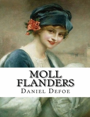 Moll Flanders (Annotated) by Daniel Defoe