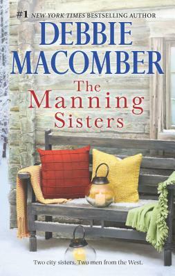 The Manning Sisters: An Anthology by Debbie Macomber