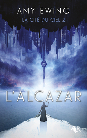 L'Alcazar by Amy Ewing