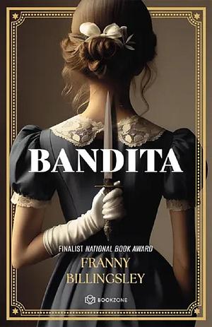 Bandita by Franny Billingsley