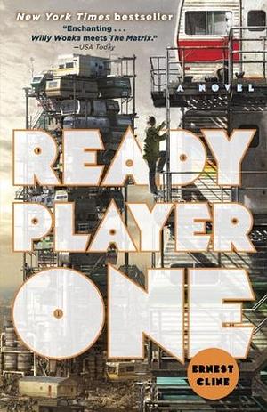 Ready Player One  by Ernest Cline