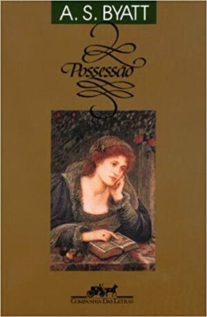 Possessão by A.S. Byatt