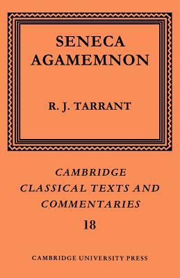 Seneca: Agamemnon by Lucius Annaeus Seneca