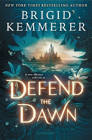 Defend the Dawn by Brigid Kemmerer