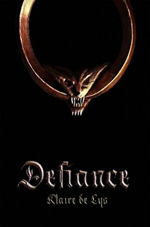 Defiance by Klaire de Lys