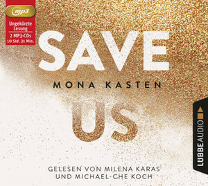 Save Us by Mona Kasten