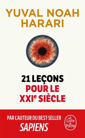 21 leçons pour le XXIème siècle by Yuval Noah Harari