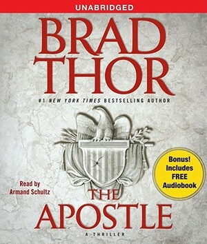 The Apostle by Brad Thor