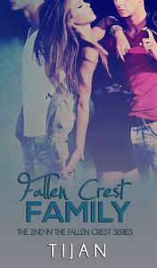 Fallen Crest Family by Tijan