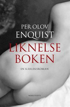 Liknelseboken: En kärleksroman by Per Olov Enquist
