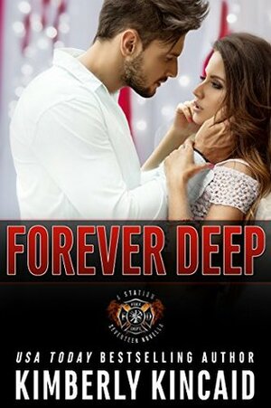 Forever Deep by Kimberly Kincaid