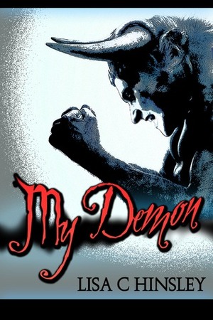 My Demon by Lisa C. Hinsley