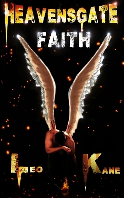 Heavensgate: Faith by Leo Kane