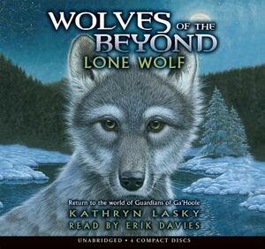 Wolves of the Beyond #1: Lone Wolf - Audio Library Edition by Kathryn Lasky