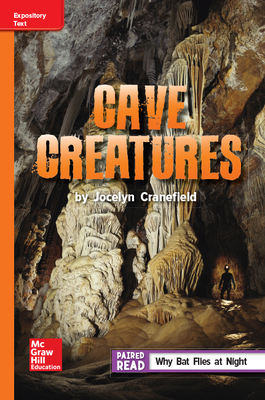 Reading Wonders Leveled Reader Cave Creatures: Approaching Unit 6 Week 3 Grade 5 by 