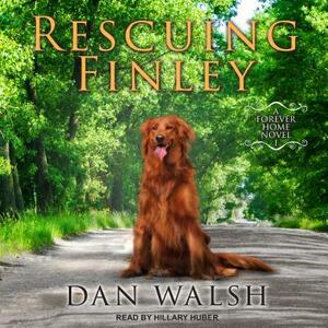Rescuing Finley by Dan Walsh