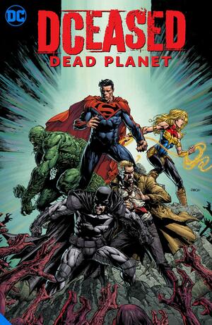 DCeased: Dead Planet by Tom Taylor
